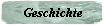 Geschichte